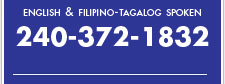 English & Filipino-Tagalog Spoken 240-372-1832